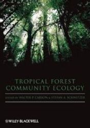 Tropical Forest Community Ecology