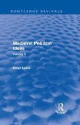 Medieval Political Ideas - Volume II Hardcover