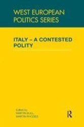 Italy - A Contested Polity Paperback