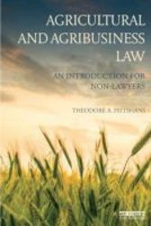 Agricultural And Agribusiness Law - An Introduction For Non-lawyers Paperback