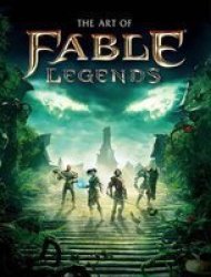 Art Of Fable Legends - Martin Robinson Hardcover