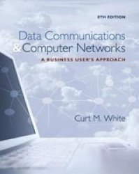 Data Communications And Computer Networks - Curt M. White Hardcover