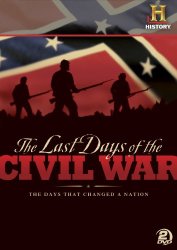 Last Days Of The Civil War - Region 1 Import DVD