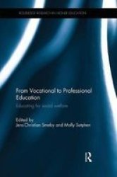 From Vocational To Professional Education