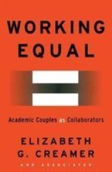 Working Equal - Collaboration Among Academic Couples