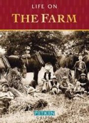 Life On The Farm Paperback UK Ed.