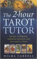 The 2 Hour Tarot Tutor E-book No Shipping Fee