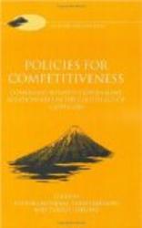 Policies for Competitiveness: Comparing Business-Government Relationships in the "Golden Age of Capitalism" Fuji Conference Series, 3