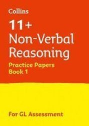 11+ Non-verbal Reasoning Practice Papers Book 1 - For The 2020 Gl Assessment Tests Paperback