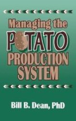 Managing The Potato Production System - 0734 Hardcover
