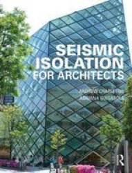 Seismic Isolation For Architects
