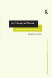 John& 39 S Gospel As Witness - The Development Of The Early Christian Language Of Faith Hardcover New Ed