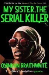My Sister The Serial Killer Paperback Main