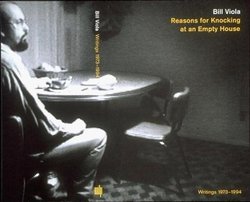 Reasons for Knocking at an Empty House: Writings 1973-1994