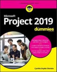 Microsoft Project 2019 For Dummies Paperback