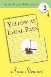 Yellow As Legal Pads Paperback