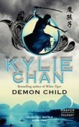 Demon Child: Celestial Battle: Book Two Celestial Battle Trilogy