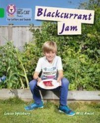 Blackcurrant Jam - Band 5 GREEN Paperback Edition