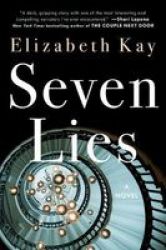 Seven Lies Hardcover