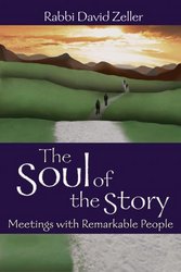 Jewish Lights Publishing The Soul of the Story: Meetings With Remarkable People