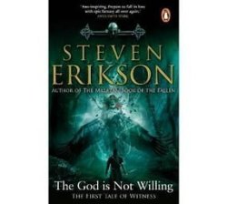 The God Is Not Willing - The First Tale Of Witness Paperback