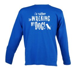 I'd Rather Be Walking My Dog Unisex Long Sleeve T Shirt - Royal Blue Size: Large