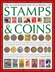 The Illustrated Encyclopedia Of Stamps & Coins