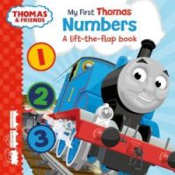 Thomas & Friends: My First Thomas Numbers A Lift-the-flap Book Board Book