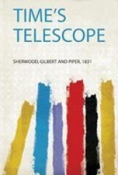 Time& 39 S Telescope Paperback