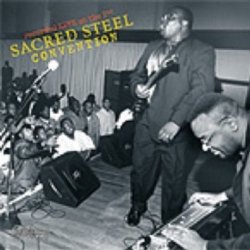 Arhoolie Records 2ND Annual Sacred Steel Convention