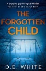 The Forgotten Child Paperback