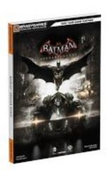Batman: Arkham Knight Signature Series Guide Paperback