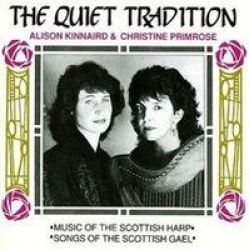 The Quiet Tradition Music Of The Scottish Harp Songs songs Of The Scottish Gael Cd