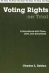Voting Rights on Trial - A Sourcebook with Cases, Laws and Documents