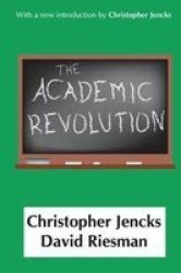 The Academic Revolution Hardcover