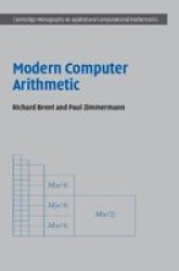 Modern Computer Arithmetic Hardcover