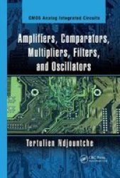 Amplifiers Comparators Multipliers Filters And Oscillators Paperback
