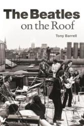 The Beatles On The Roof Paperback