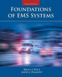 Foundations Of Ems Systems Paperback 3RD Revised Edition