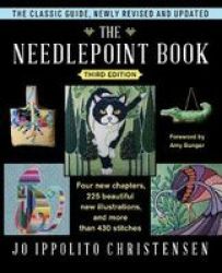 The Needlepoint Book - New Revised And Updated Third Edition Paperback