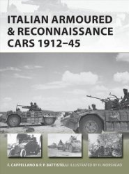 Italian Armoured & Reconnaissance Cars 1911-45 Paperback