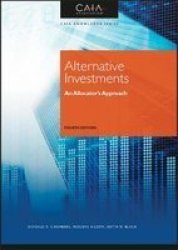 Alternative Investments - An Allocator& 39 S Approach Hardcover 4TH Edition