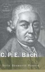 C.p.e. Bach - A Guide To Research Hardcover Annotated Edition