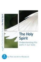 The Good Book Guide To The Holy Spirit Paperback