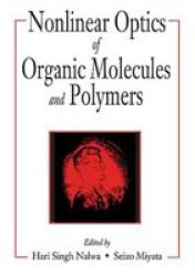 Nonlinear Optics of Organic Molecules and Polymeric Materials