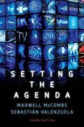 Setting The Agenda - Mass Media And Public Opinion Paperback