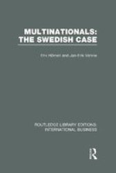 Multinationals: The Swedish Case Hardcover