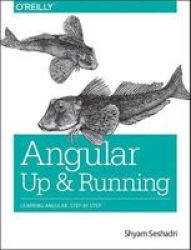 Angular: Up And Running Paperback