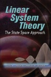 Linear System Theory: The State Space Approach
