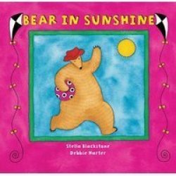 Bear in Sunshine Bear Board Book